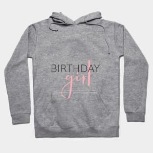 Birthday girl Birthday child gift Hoodie